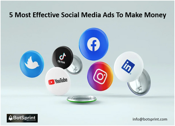 5 Most Effective Social Media Ads To Make Money